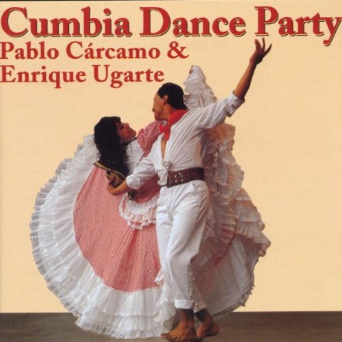 Carcamo , Pablo & Ugarte , Enrique - Cumbia Dance Party