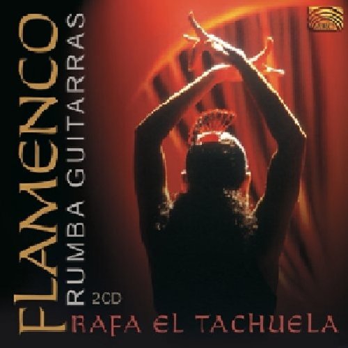 El Tachuela , Rafa - Flamenco Rumba Guitarras