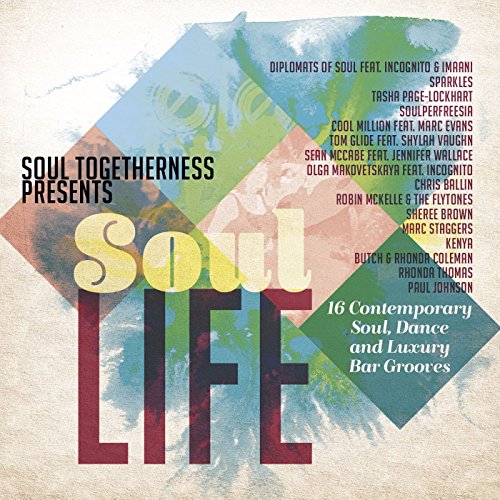 Various - Soul Togetherness Presents Soul Life