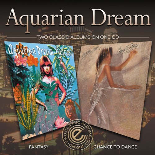 Aquarian Dream - Fantasy/Chance to Dance