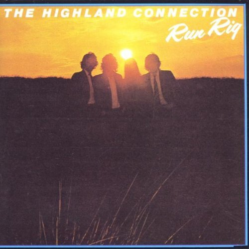 Runrig - The Highland Connection