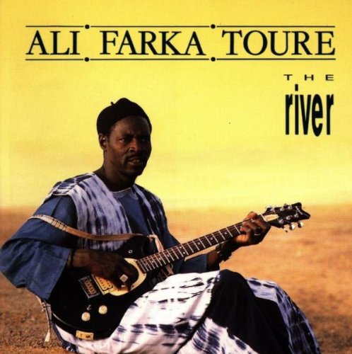 Toure , Ali Farka - The River