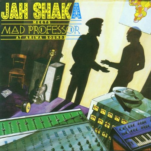 Shaka , Jah - Jah Shaka Meets Mad Professor at Ariwa S