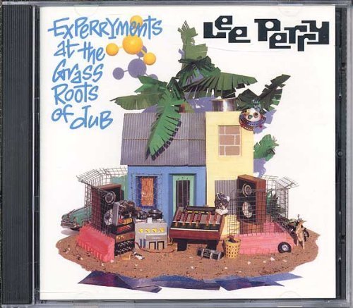 - Experryments at the Grassroots of Dub