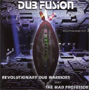 Revolutionary Dub Warrior - Dub Fusion