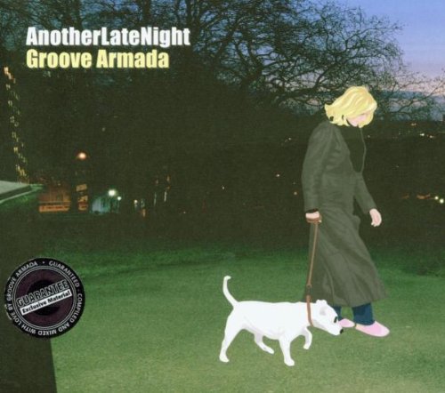Groove Armada - Another late night