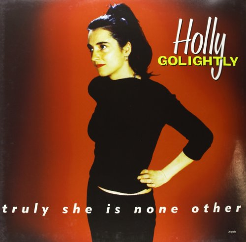 Holly Golightly - Truly She Is None Other (Expanded E [Vinyl LP]