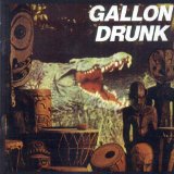 Gallon Drunk - In the Long Still Night