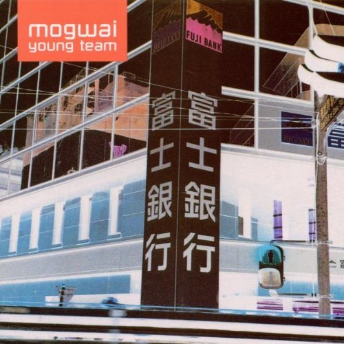 Mogwai - Young Team