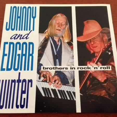 Winter , Johnny And Edgar - Brother's In Rock 'N' Roll