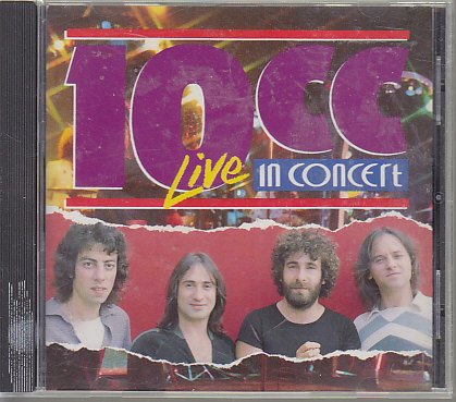 10CC - Live In Concert