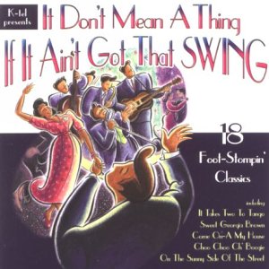 Sampler - I Don'T Mean A Thing If You Ain't Got That Swing