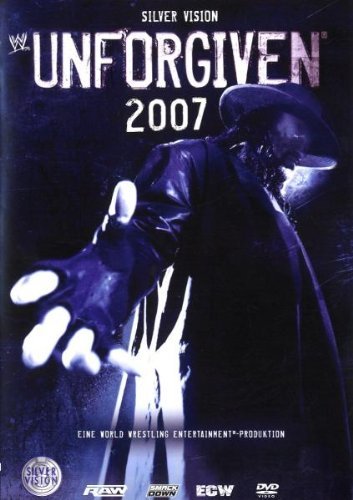  - WWE - Unforgiven 2007