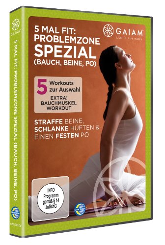  - Gaiam - Fünf mal fit: Problemzone Spezial (Bauch, Beine, Po)