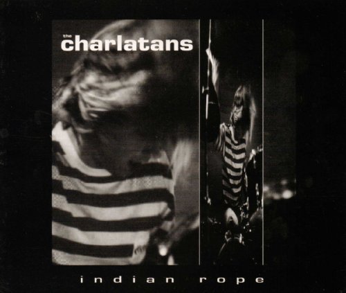 Charlatans , The - Indian Rope (Maxi)