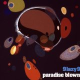 9Lazy9 - Paradise Blown