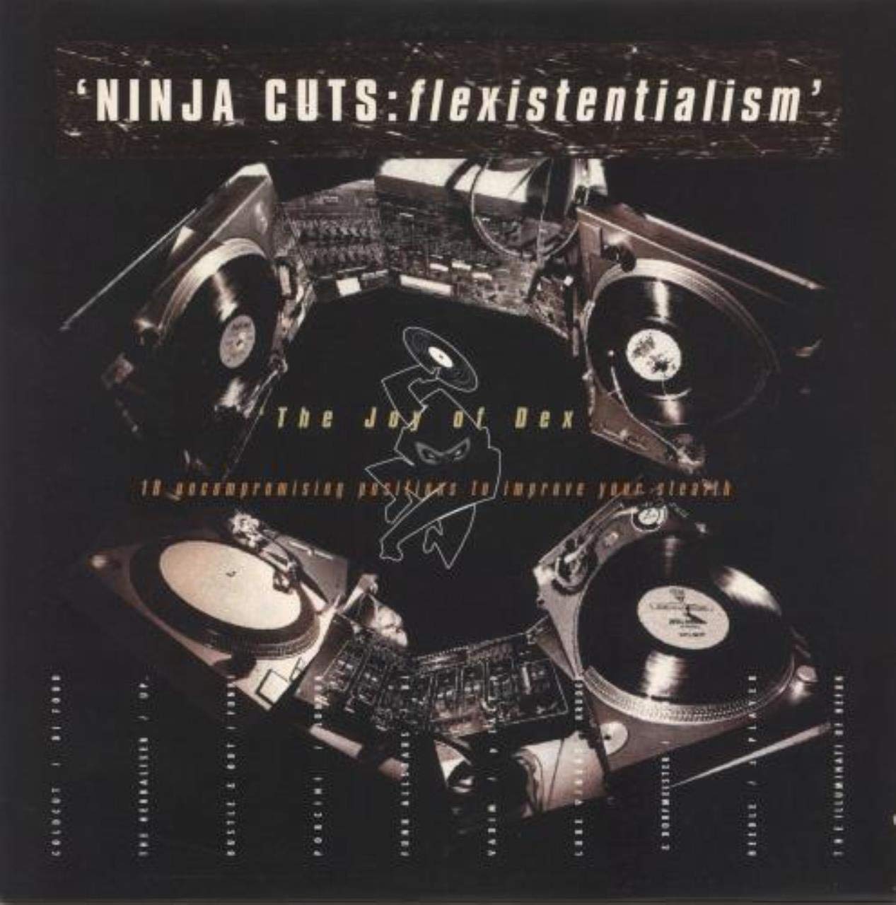 Sampler - Ninja Cuts: Flexistentialism (The Joy Of Dex) (Vinyl)