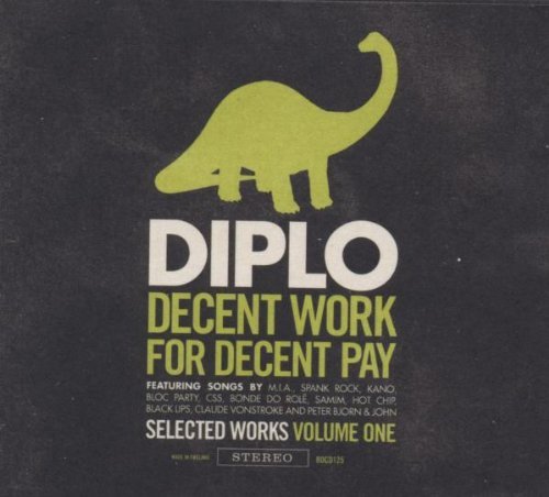 Diplo - Decent Work for Decent Pay