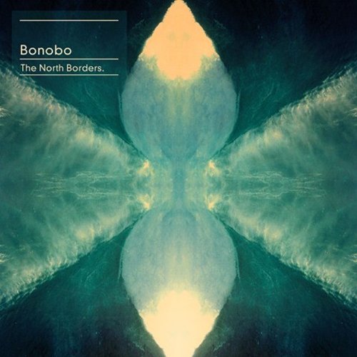 Bonobo - The North Borders