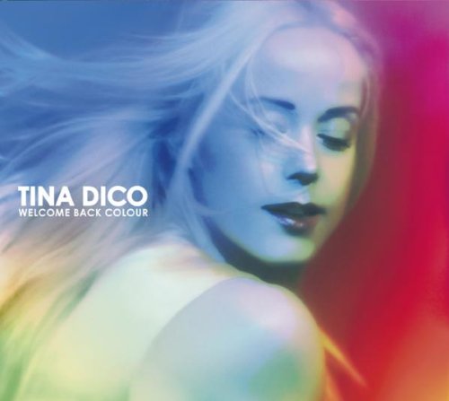 Tina Dico - Welcome Back Colour