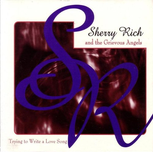Rich , Sherry - Trying To Write A Love Song