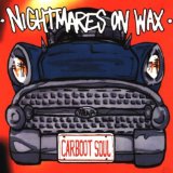 Nightmares on Wax - Mind Elevation