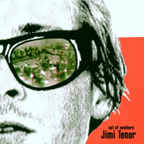 Tenor , Jimi - Out of nowhere