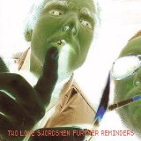 Two Lone Swordsmen - Tiny Reminders