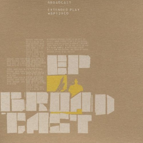 Broadcast - Extended Play Ep