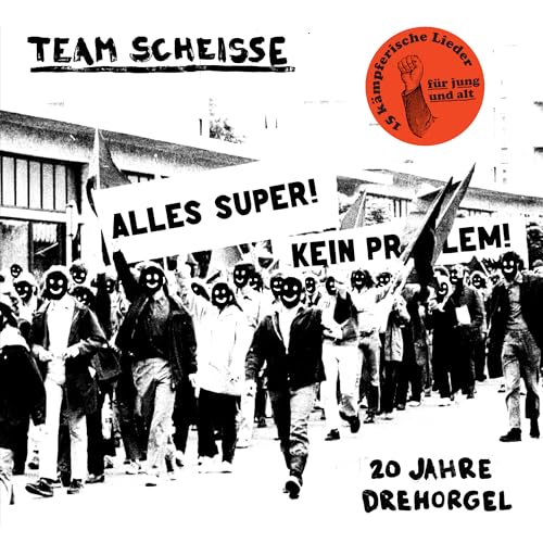 Team Scheisse - 20 Jahre Drehorgel (Vinyl)