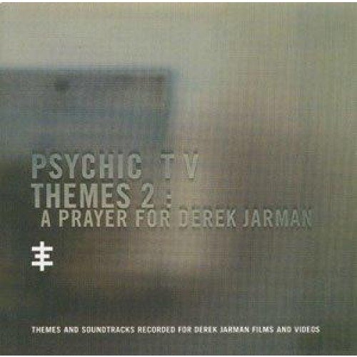 Psychic TV - Themes 2