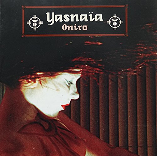 Yasnaia - Oniro (UK-Imort)