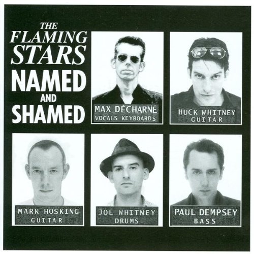 Flaming Stars , The - Named And Shamed