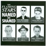 Flaming Stars , The - Named And Shamed