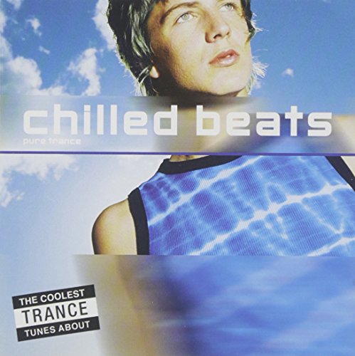 Sampler - Chilled Beats: Pure Trance