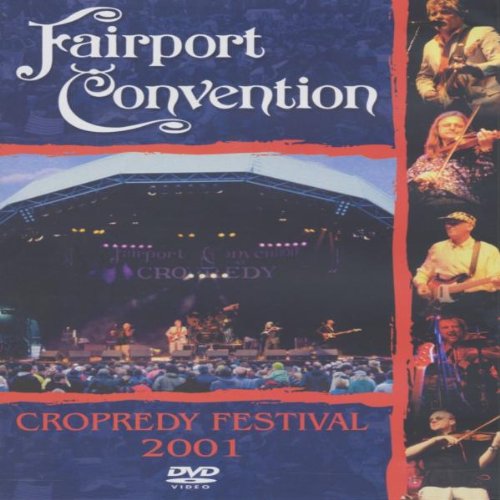 Fairport Convention - Cropredy Festival 2001