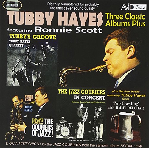 Tubby Hayes - 3 Classic Albums Plus