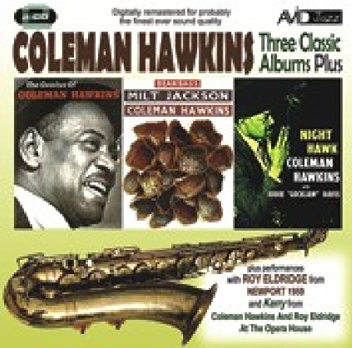 Coleman Hawkins - 3 Classic Albums Plus