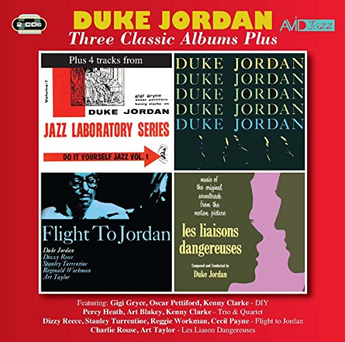 Duke Jordan - Three Classic Albums Plus (Trio & Quartet / Flight To Jordan / Les Liaisons Dangereuses)
