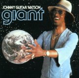 Johnny Guitar Watson - Real Mother for Ya [+2 Bonus]