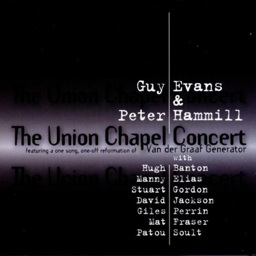 Peter & Evans,Guy Hammill - The Union Chapel Concert