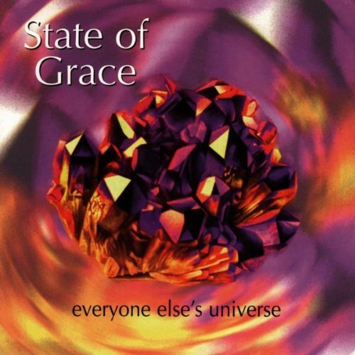 State of grace - Everyone else's universe