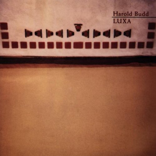 Budd , Harold - Luxa