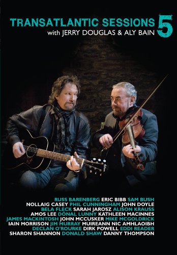  - Transatlantic Sessions - Series 5 [DVD] with Jerry Douglas & Aly Bain [UK Import]