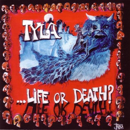Tyla - Life Or Death