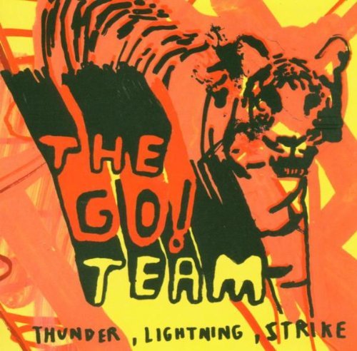 Go Team! , The - Thunder , Lightning , Strike