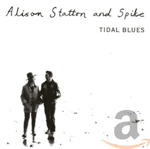 Statton Alison, Spike - Tidal Blues/Weekend in Wales