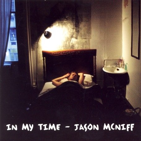 Mcniff , Jason - In My Time