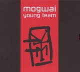 Mogwai - Come On Die Young