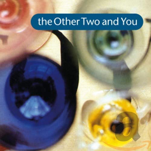 Other Two , The - The Other Two & You